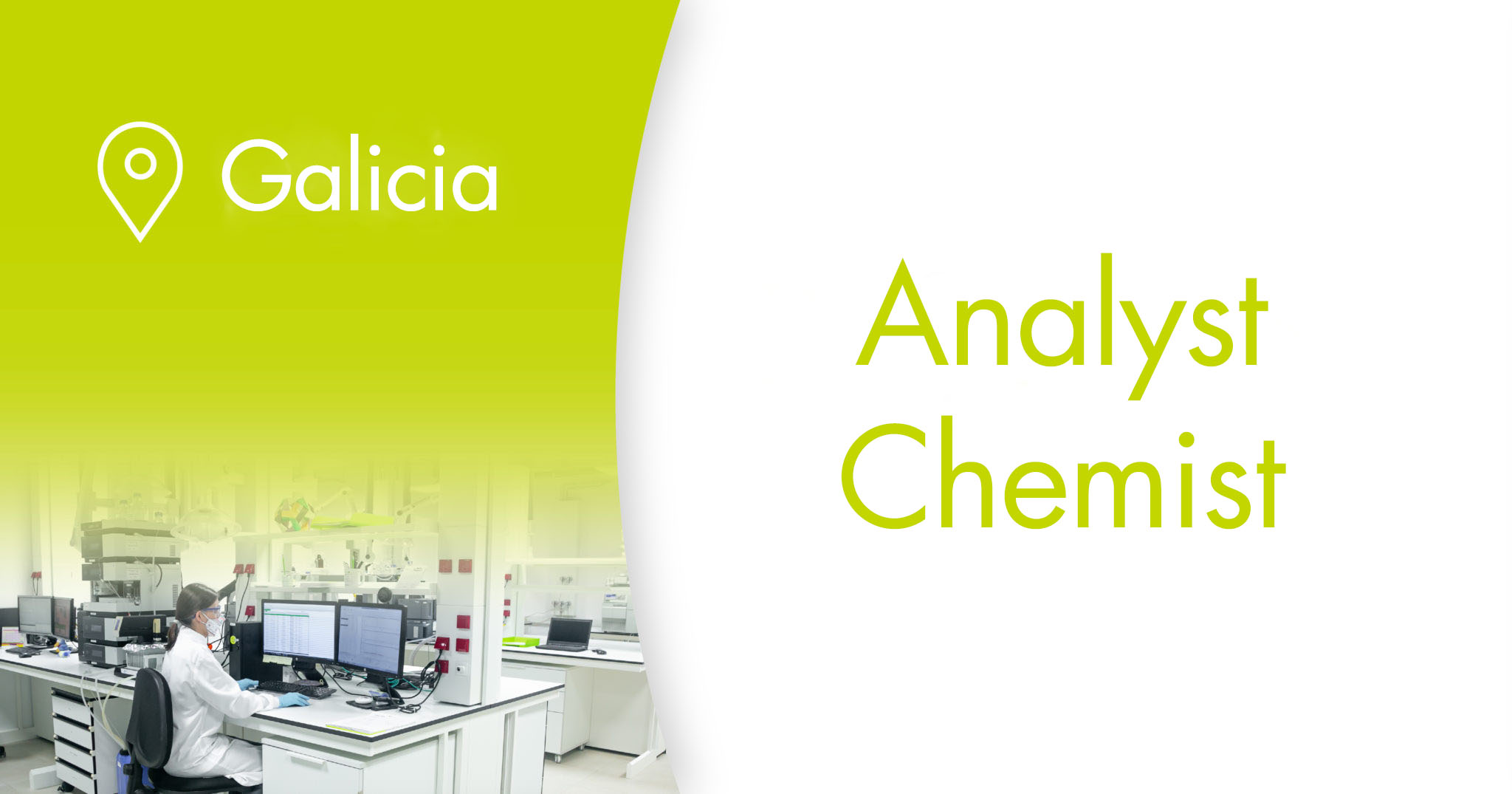 Job Offer - Analyst Chemist in GalChimia - Touro (A Coruña)